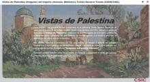 Vistas de Palestina. Imágenes del Imperio Otomano Vistas de Palestina. Imágenes del Imperio Otomano