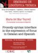 Seminario LyCC: "Prosody-syntax interface in the expression of focus in 