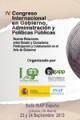 IV Congreso Internacional en Gobierno, Administración y Políticas Públicas.