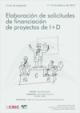 Elaboración de solicitudes de financiación de proyectos de I+D
