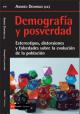 Cubierta del libro Demografía y posverdad. Estereotipos, distorsiones y falsedades sobre la evolución de la población