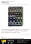 La institución toma el mando: La exposición Photography 1839-1938