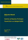 Seminario CIP: "Austerians and Keynesians: The European Financial Crisis as an I