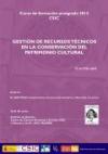 Curso de Postgrado: "Gestión de recursos técnicos en la conservación del patrimo