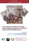 Seminario "Conveniencia and Physics of Scale: Ethno-Religious Relations in Medie