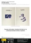 Seminario Cultura Visual: "Cuerpos torturados: tránsitos del dolor en la cont
