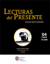 II Ciclo de Filosofía "Lecturas del presente"