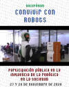 El Instituto de Filosofía participa en la Noche Europea de los Investigadores debatiendo la influencia de la robótica en la sociedad 