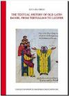 Ya se encuentra disponible el libro "The Study of the Old Latin Daniel from Tertullian to Lucifer" 