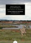 Acaba de publicarse "Montes, pastos y caza a la vera del Guadiana en Las Tablas de Daimiel. La Real Dehesa de Zacatena en la Edad Moderna", coordinado por Francisco Fernández Izquierdo (CSIC) entre otros