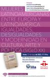 Seminario "Mujeres latinoamericanas entre Europa y Latinoamérica: igualdades, desigualdades y modernidad en cultura, arte y política (siglo XX)"